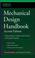 Cover of: Mechanical Design Handbook, Second Edition (McGraw Hill Handbooks)