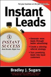 Instant leads by Bradley J. Sugars