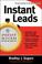 Cover of: Instant leads