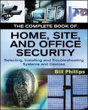 Cover of: The Complete Book of Home, Site and Office Security