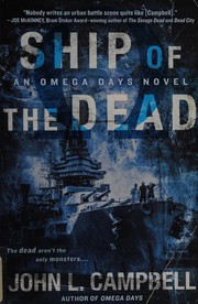 Cover of: Ship of the dead by Campbell, John L. (Investigator)