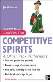 Cover of: Careers for Competitive Spirits & Other Peak Performers (Careers for You Series) by Jan Goldberg