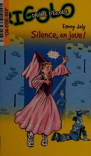 Cover of: Silence, on joue!
