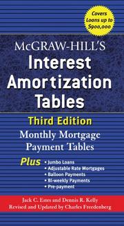 Cover of: McGraw-Hill's Interest Amortization Tables, Third Edition by Jack C. Estes, Dennis R. Kelley, Charles Freedenberg