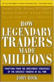 Cover of: How legendary stock traders made millions by John Boik