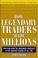 Cover of: How legendary stock traders made millions
