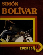 Cover of: Simon Bolivar by Carlos Javier Taranilla de la Varga