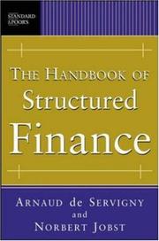 Cover of: The Handbook of Structured Finance by Arnaud de Servigny, Norbert Jobst