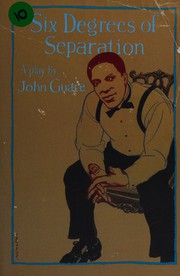 Cover of: Six degrees of separation by John Guare