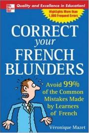Cover of: Correct Your French Blunders | VГ©ronique Mazet