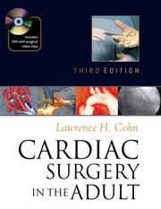 Cover of: Cardiac Surgery in the Adult by Lawrence H. Cohn