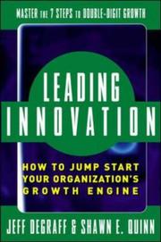 Cover of: Leading Innovation: How to Jump Start Your Organization's Growth Engine
