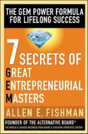 Cover of: Seven Secrets of Great Entrepreneurial Masters by Allen E. Fishman
