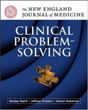 Cover of: NEJM Clinical Problem Solving (New England Journal of Medicine) by Sanjay Saint, Jeffrey M. Drazen, Caren G Solomon