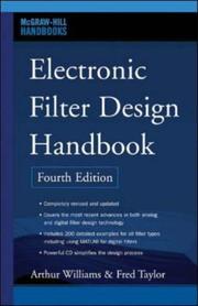 Cover of: Electronic Filter Design Handbook, Fourth Edition (McGraw-Hill Handbooks)