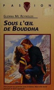 Cover of: Sous l'oeil de Bouddha by Glenna McReynolds