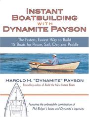 Cover of: Instant Boatbuilding with Dynamite Payson