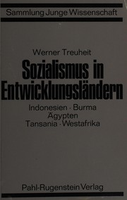 Cover of: Sozialismus in Entwicklungsländern: Indonesien, Burma, Ägypten Tansania, Westafrika.
