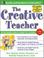 Cover of: The Creative Teacher (Mcgraw-Hill Teacher Resources)