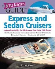 The Boat Buyer's Guide to Express and Sedan Cruisers by Ed McKnew