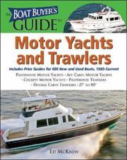 Cover of: The Boat Buyer's Guide to Motor Yachts and Trawlers