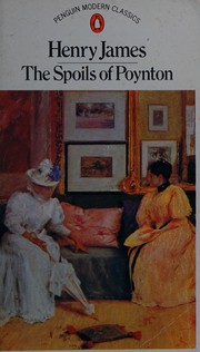 Cover of: The Spoils of Poynton (Modern Classics) by Henry James