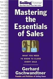 Cover of: Mastering The Essentials of Sales by Gerhard Gschwandtner