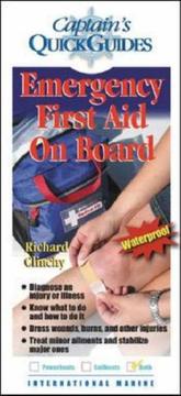 Cover of: Emergency First Aid On Board (Captain's Quick Guides) by Richard A. Clinchy, Richard A. Clinchy