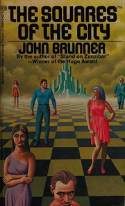 Cover of: Squares of the City by John Brunner