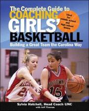Cover of: The Complete Guide to Coaching Girls' Basketball
