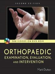 Cover of: Orthopaedic Assessment, Evaluation & Intervention