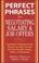 Cover of: Perfect Phrases for Negotiating Salary and Job Offers