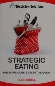 Cover of: Strategic eating: the econovore's essential guide