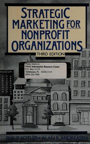 Strategic Marketing for Nonprofit Organizations by Philip Kotier, Alan R. Andreasen