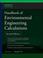 Cover of: Handbook of Environmental Engineering Calculations 2nd Ed.