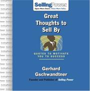 Cover of: Great Thoughts to Sell By (Sellingpower) by Gerhard Gschwandtner
