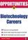 Cover of: Opportunities in Biotech Careers (Opportunities in)