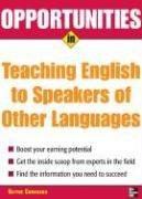 Cover of: Opportunities in Teaching English to Speakers of Other Languages (Opportunities in) by Blythe Camenson