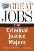 Cover of: Great Jobs for Criminal Justice Majors (Great Jobs Series) by Stephen Lambert, Debra Regan