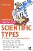 Cover of: Careers for Scientific Types & Others with Inquiring Minds (Careers for You Series) by Jan Goldberg