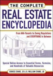 Cover of: The Complete Real Estate Encylcopedia by Denise L Evans, Denise Evans, O. William Evans, Denise Evans, O. William Evans