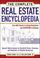 Cover of: The Complete Real Estate Encylcopedia