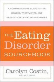 Cover of: The Eating Disorders Sourcebook (Sourcebooks)