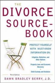 Cover of: The Divorce Sourcebook by Dawn Bradley Berry, Dawn Bradley Berry