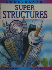 Cover of: Super structures by John Malam