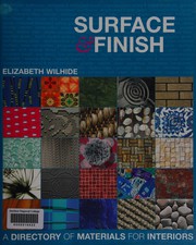 Cover of: Surface & finish: a directory of materials for interiors
