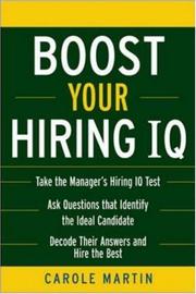 Cover of: Boost Your Hiring I.Q.