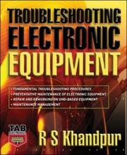 Troubleshooting Electronic Equipment (Tab Electronics) by R. S. Khandpur