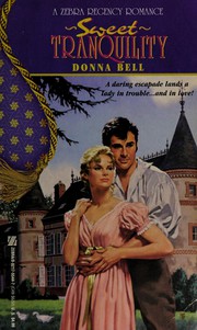 Cover of: Sweet Tranquility by Donna Bell