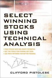 Cover of: Select  Winning Stocks Using Technical Analysis